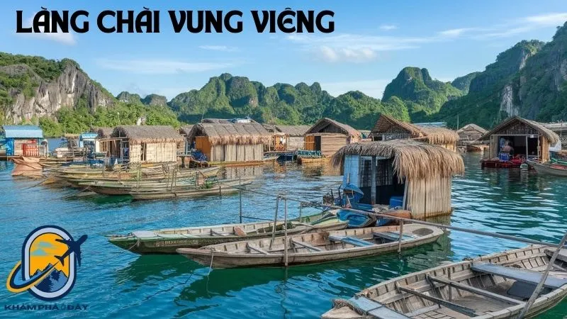 Làng Chài Vung Viêng Có Gì Thú Vị?